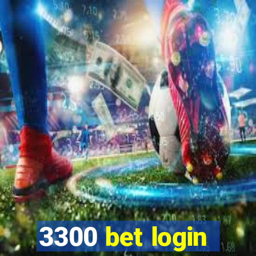 3300 bet login